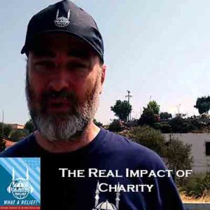 “What A Relief” Podcast: The Real Impact of