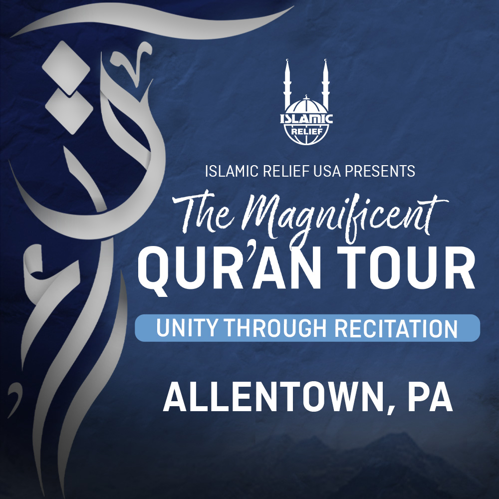 Magnificent Quran Tour in Allentown, PA